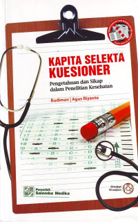 Kapita Selekta Kuesioner Pengetahuan dan Sikap Dalam Penelitian Kesehatan