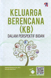 Keluarga berencana (KB) : dalam perspektif bidan