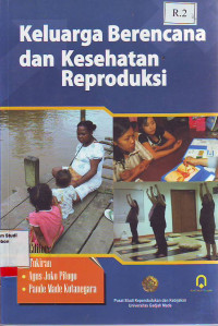 Keluarga berencana dan kesehatan reproduksi