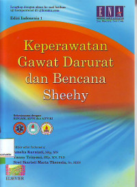 Keperawatan gawat darurat dan bencana sheehy