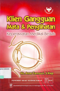 Klien gangguan mata dan penglihatan keperawatan medikal-bedah
