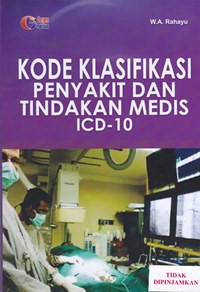 Kode klasifikasi penyakit dan tindakan medis ICD-10