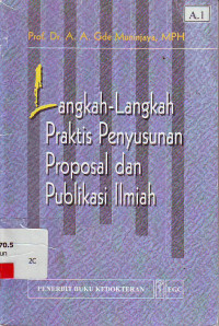 Image of Langkah-langkah praktis penyusunan proposal dan publikasi ilmiah