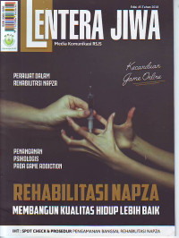 Image of Lentera Jiwa media komunikasi edisi 45 th 2018 ( Rehabilitasi Napza )