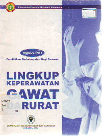 Lingkup keperawatan gawat darurat: modul inti pendidikan berkelanjutan bagi perawat