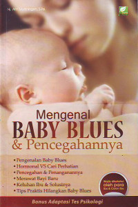 Mengenal Baby Blues & Pencegahannya