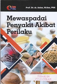 Image of Mewaspadai penyakit akibat perilaku