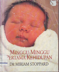 Minggu-minggu pertama kehidupan