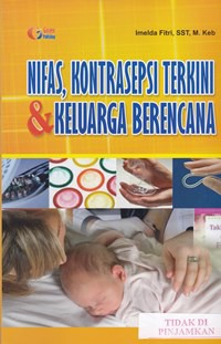 Nifas, kontrasepsi terkini & keluarga berencana