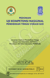 Pedoman Uji Kompetensi Nasional Pendidikan Tinggi Vokasi Gizi