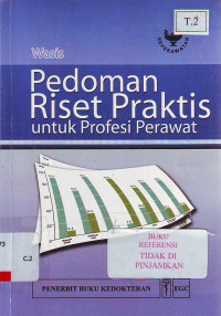 Pedoman riset praktis untuk profesi perawat