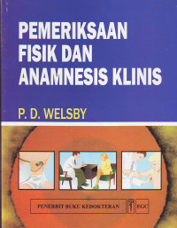 Pemeriksaan fisik dan anamnesis klinis