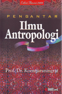 PENGANTAR ilmu antropologi