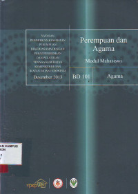 Perempuan dan agama : modul mahasiswi, BD 101 Agama
