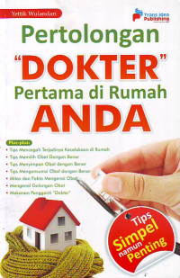 Pertolongan dokter pertama di rumah anda