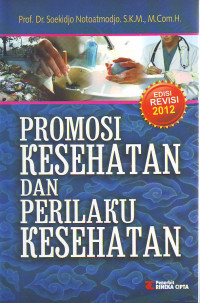 Promosi kesehatan dan perilaku kesehatan