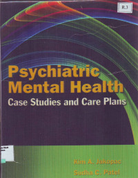Psychiatric Mental Health Case Studies and Care Plans