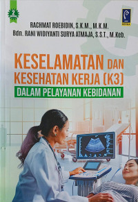 Kesehatan dan keselamatan kerja (K3) dalam pelayanan kebidanan