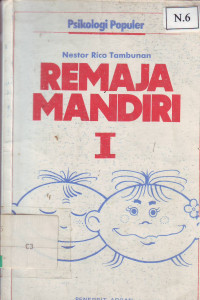 Psikologi Populer Remaja Mandiri I