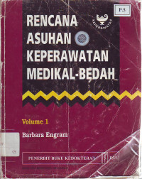 Rencana asuhan keperawatan medikal bedah Volume 1