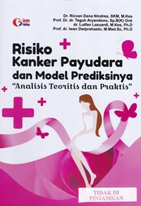 Image of Risiko kanker payudara dan model prediksinya 