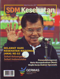 Buletin SDM Kesehatan BPPSDM Kesehatan Kemenkes RI ( Edisi Desember 2017) Selamat Hari Kesehatan Nasional (M HKN) ke 53 sehatb keluarga,sehat , indonesiaku