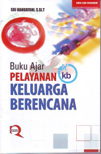 Buku ajar pelayanan keluarga berencana