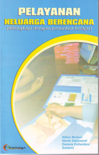 Pelayanan keluarga berencana dilengkapi dengan penuntun belajar