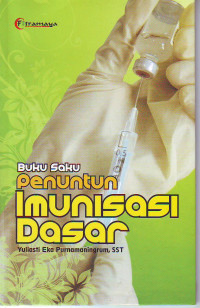 Buku saku penuntun imunisasi dasar