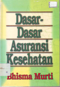 Dasar-dasar asuransi kesehatan