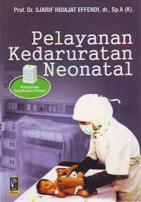 Pelayanan kedaruratan neonatal : pelayan kesehatan primer