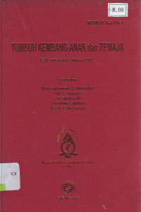 Tumbuh Kembang Anak dan Remaja  Buku Ajar I