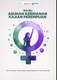 Buku ajar asuhan kebidanan kajian perempuan