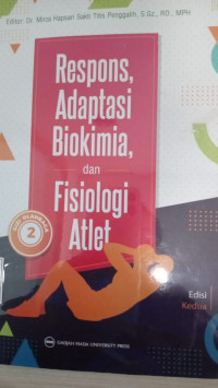 RESPONS ADAPTASI BIOKIMIA DAN FISIOLOGI ATLET