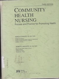 Community health nursing : process and practice for promoting health
