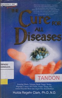 The cure for all diseases = mencari penyebab rasa sakit