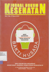Jurnal Hukum Kesehatan ( vol.3 No.05 Tahun 2010 )