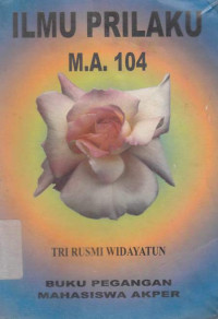 Ilmu Prilaku M.A.104
