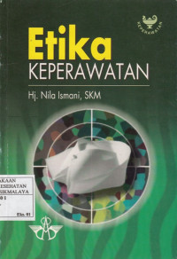 ETIKA KEPERAWATAN