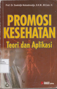 Promosi Kesehatan Teori dan Aplikasi