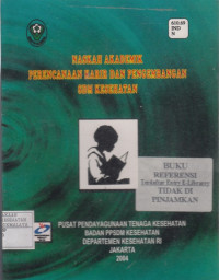 Naskah Akademik Perencanaan Karir dan Pengembangan SDM Kesehatan