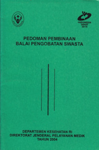 Pedoman Pembinaan Balai Pengobatan Swasta