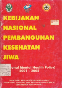Kebijakan Nasional Pembangunan Kesehatan Jiwa