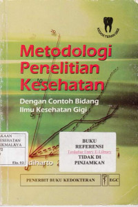 Metodologi Penelitian Kesehatan