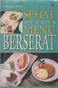 Sehat dengan Menu Berserat