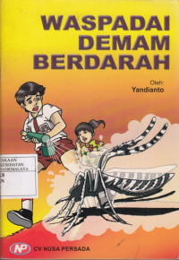 Waspadai Demam Berdarah