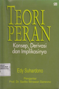 Image of Teori Peran Konsep, Derivasi dan Imlikasinya