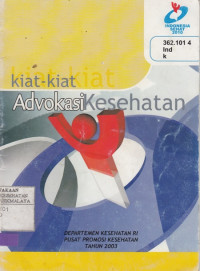 Kiat-kiat Advokasi Kesehatan