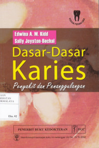 Image of Dasar-dasar Karies Penyakit dan Penanggulangannya