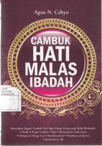 Cambuk Hati Malas Ibadah